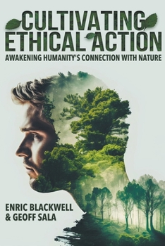 Paperback Cultivating Ethical Action Book