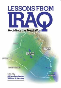 Paperback Lessons from Iraq: Avoiding the Next War Book