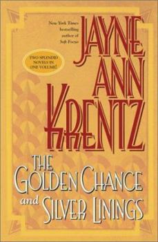 Paperback Golden Chance and Silver Linings Book