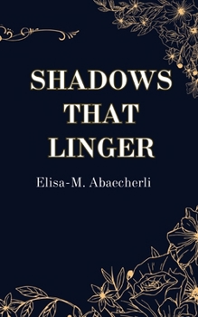Shadows That Linger