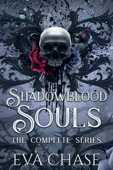 Hardcover Shadowblood Souls: The Complete Series Book
