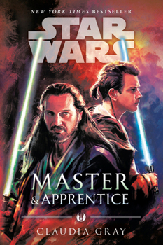 Master & Apprentice - Book  of the Star Wars Disney Canon Novel