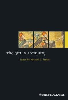 Hardcover The Gift in Antiquity Book