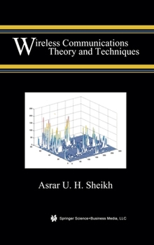 Hardcover Wireless Communications: Theory and Techniques Book