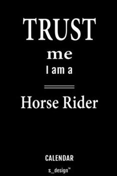 Calendar for Horse Riders / Horse Rider: Everlasting Calendar / Diary / Journal (365 Days / 3 Days per Page) for notes, journal writing, event planner, quotes & personal memories
