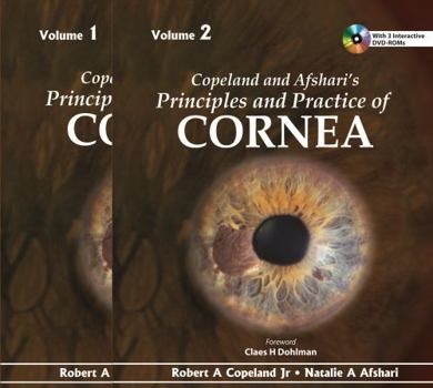 Hardcover Copeland and Afshari's Principles and Practice of Cornea Book