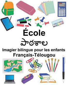 Paperback Français-Télougou École Imagier bilingue pour les enfants [French] Book
