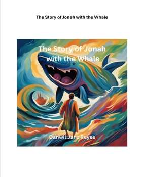 Paperback The Story of Jonah with the Whale Book
