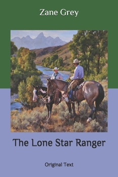 Paperback The Lone Star Ranger: Original Text Book