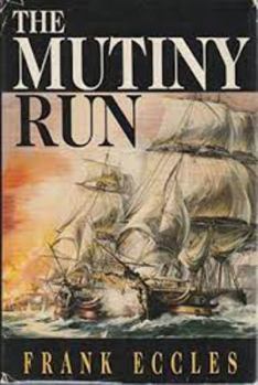 The Mutiny Run - Book #1 of the John Lawson