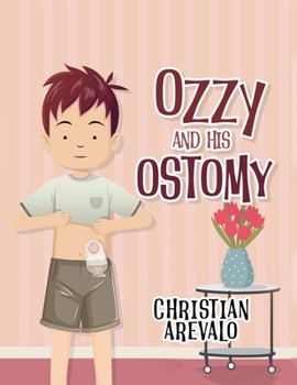 Paperback Ozzy and His Ostomy Book