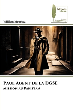 Paperback Paul Agent de la DGSE [French] Book