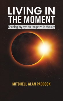 Paperback Living in the Moment Book