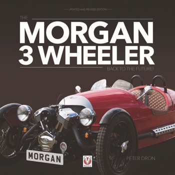 Paperback The Morgan 3 Wheeler - Back to the Future! Book