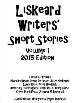 Paperback Liskeard Writers' Short Stories Volume I Book