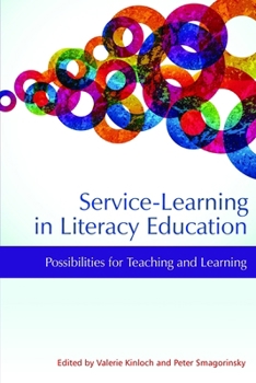 Paperback Service-Learning in Literacy Education: Possibilities for Teaching and Learning Book