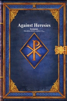 Hardcover Against Heresies Book