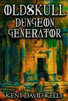 Paperback The Oldskull Dungeon Generator - Level 1: Castle Oldskull Supplement GEN2 Book