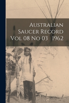 Paperback Australian Saucer Record Vol 08 No 03 1962 Book