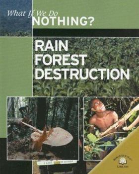 Paperback Rain Forest Destruction Book