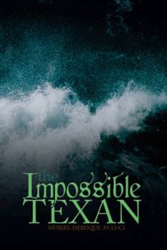 Paperback The Impossible Texan Book