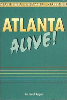 Paperback Atlanta Alive! Book