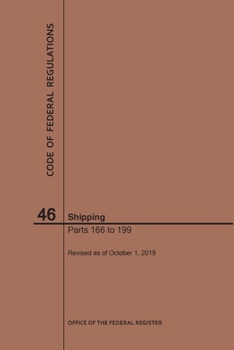 Paperback Code of Federal Regulations Title 46, Shipping, Parts 166-199, 2019 Book