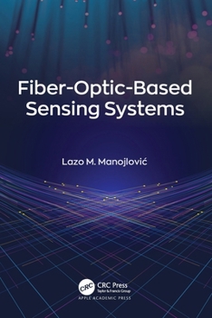 Paperback Fiber-Optic-Based Sensing Systems Book