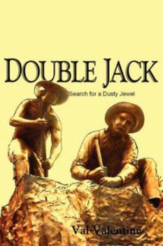 Paperback Double Jack: Search for a Dusty Jewel Book