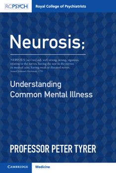 Paperback Neurosis: Understanding Common Mental Illness Book