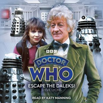 Audio CD Doctor Who: Escape the Daleks!: 3rd Doctor Audio Original Book