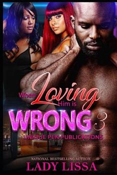 Paperback When Loving Him is Wrong 3 Book