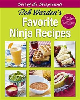 Paperback Bob Warden's Favorite Ninja Recipes Book