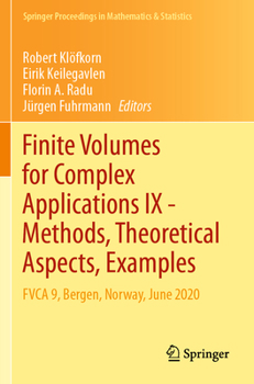 Paperback Finite Volumes for Complex Applications IX - Methods, Theoretical Aspects, Examples: Fvca 9, Bergen, Norway, June 2020 Book