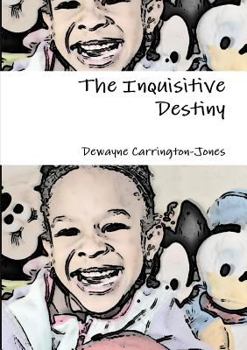 Paperback The Inquisitive Destiny Book