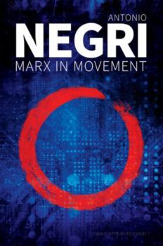 Paperback Marx in Movement: Operaismo in Context Book