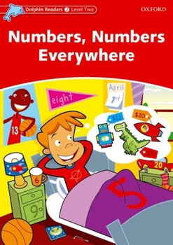 Paperback Dolphin Readers: Level 2: 425-Word Vocabularynumbers, Numbers Everywhere Book