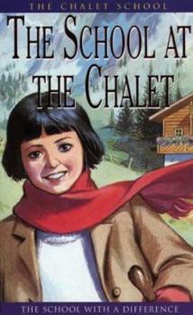 The School at the Chalet - Book #1 of the Chalet School - Armada