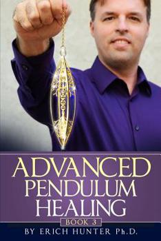 Paperback Advanced Pendulum Healing Book