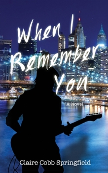 Paperback When I Remember You Book