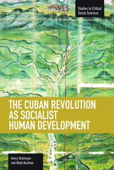 Paperback The Cuban Revolution as Socialist Human Development Book