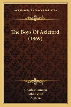 Paperback The Boys Of Axleford (1869) Book