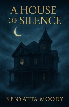 A House of Silence