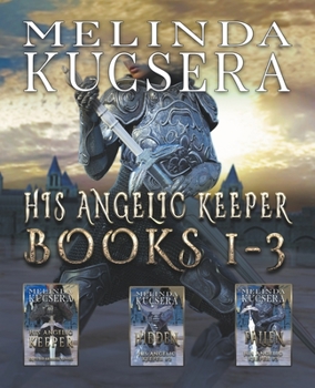 His Angelic Keeper Books 1-3 - Book  of the His Angelic Keeper