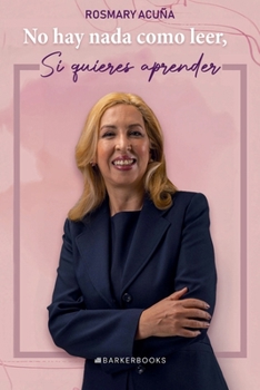 Paperback No hay nada como leer, si quieres aprender (Spanish Edition) [Spanish] Book
