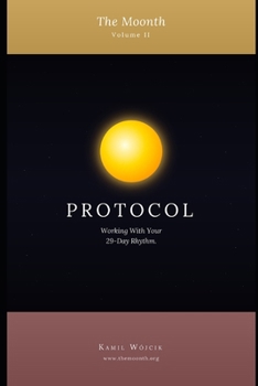 Paperback The Moonth: Volume II: Protocol Book