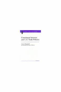 Hardcover Constituent Interests and U.S. Trade Policies Book