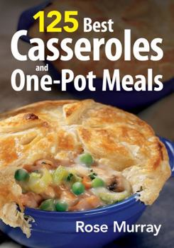 Paperback 125 Best Casseroles and One-Pot Meals Book