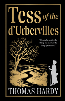 Tess of the d'Urbervilles (Deluxe Hardbound Edition)