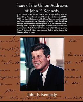 Paperback State of the Union Addresses of John F. Kennedy Book